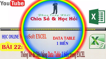 Học Excel Online | Thống kê bằng Data Table 1 biến trong EXCEL