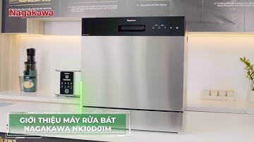 GIỚI THIỆU MÁY RỬA BÁT NAGAKAWA NK10D01M