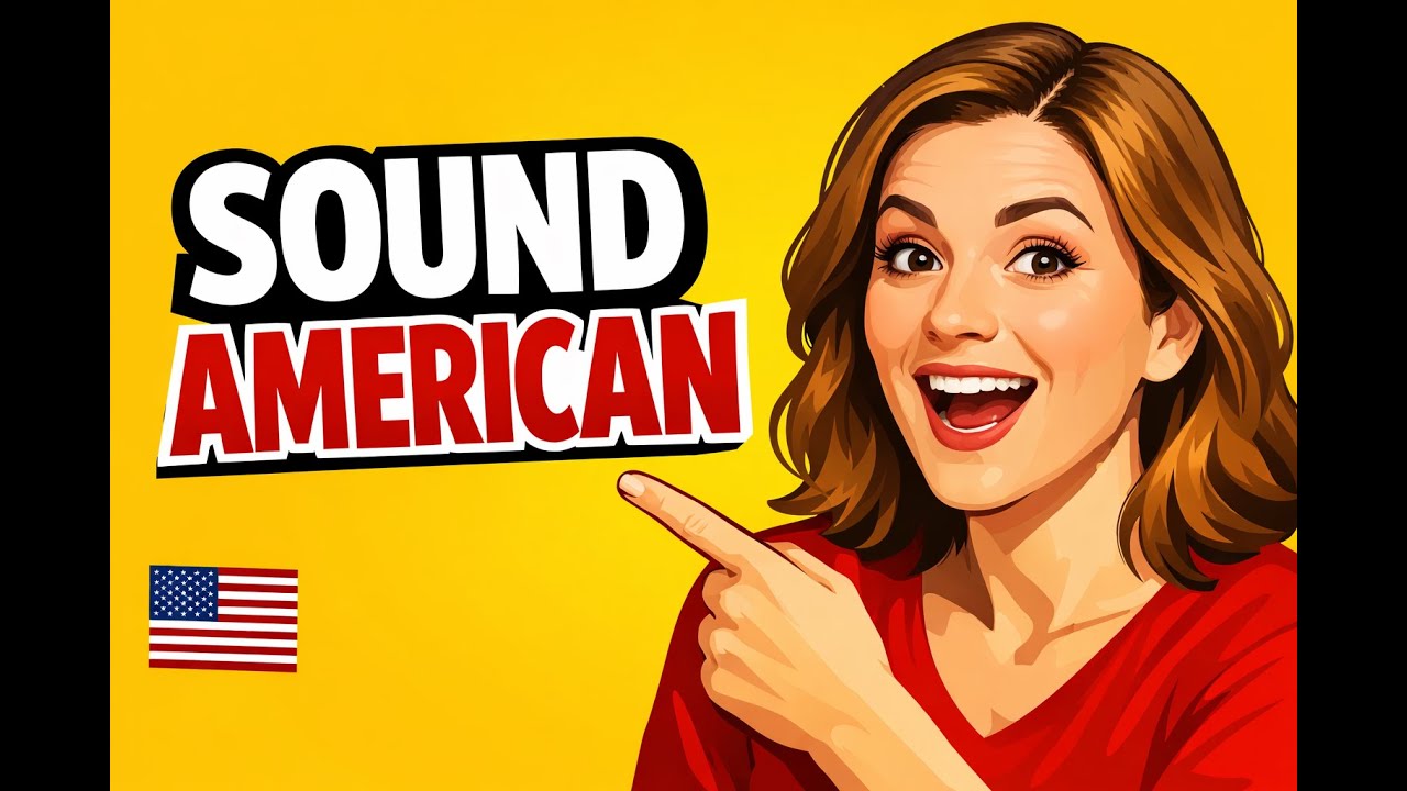 American Accent Training for Beginners – Sound Like a REAL Native Speaker