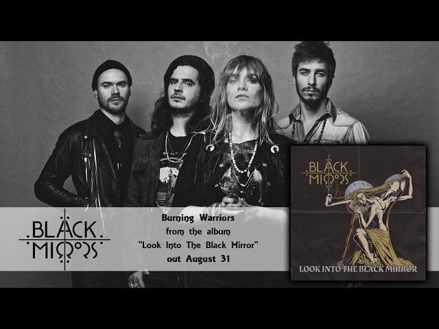 BLACK MIRRORS &; Burning Warriors (Official Audio)