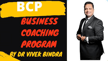 Business coaching program, upcoming BCP event , business coaching by dr vivek Bindra Bada Business