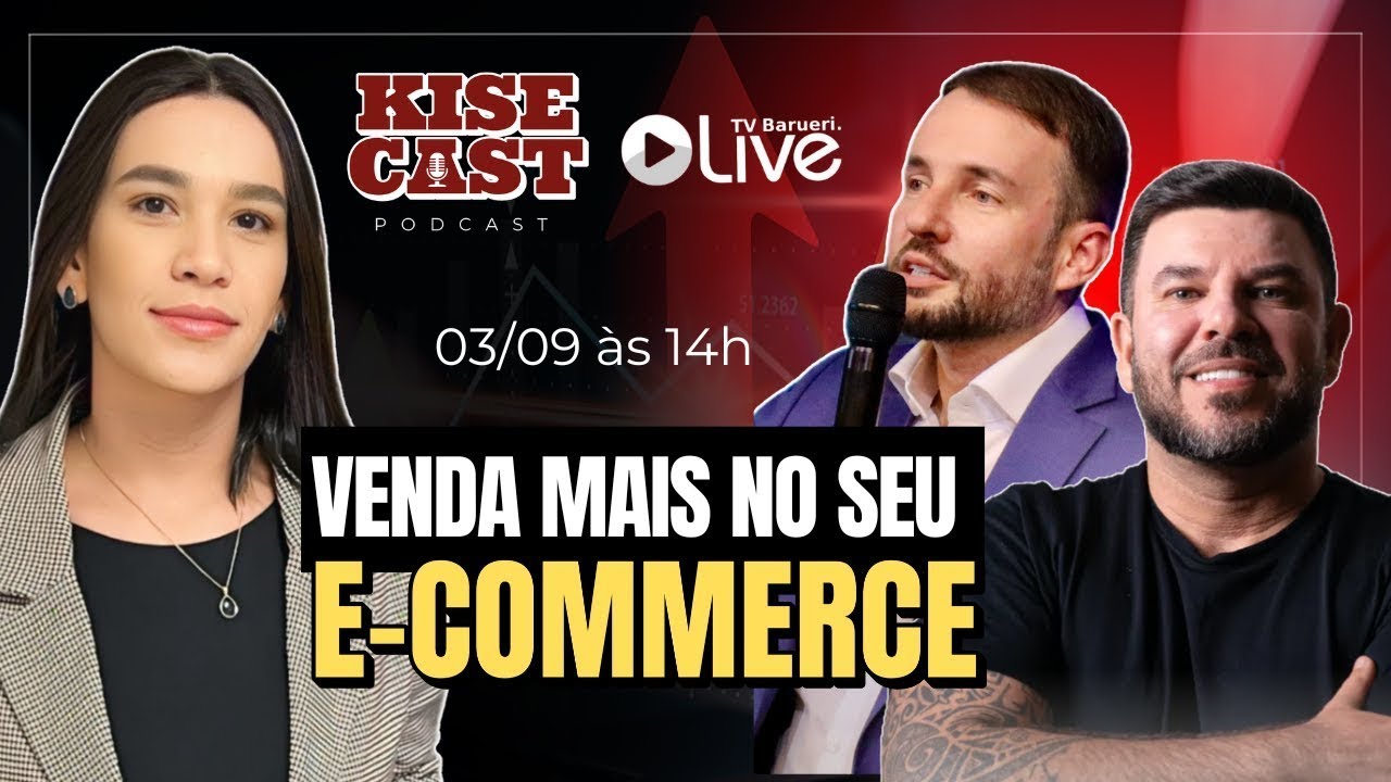 Venda Mais No Seu E-Commerce | Kisecast – 24/09 | Podcast (Reprise)