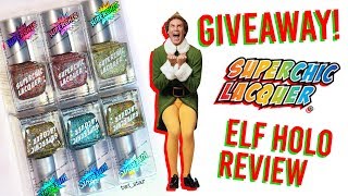 GIVEAWAY! Superchic HOLO Elf Polish Collection Review!