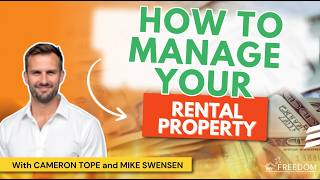 Cameron Tope - How To Manage Your Rental Property