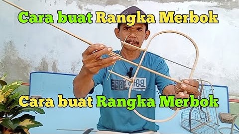 cara buat rangka merbok bahan bambu tali