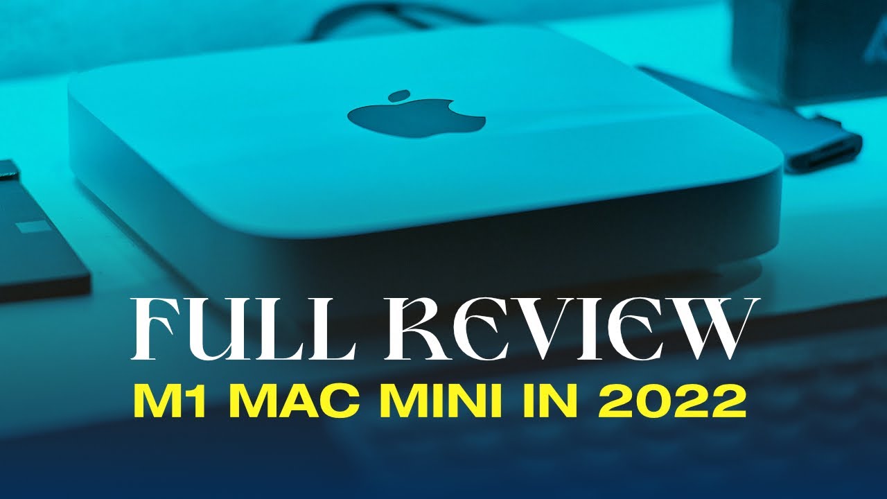 M1 Mac mini FULL REVIEW in 2022 🔥 - Still worth it? (Windows User ...