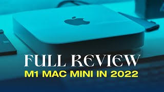 M1 Mac mini FULL REVIEW in 2022 🔥 - Still worth it? (Windows User)