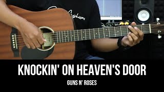 Video thumbnail of "Knockin' On Heaven's Door -  Guns N' Roses | EASY Guitar Tutorial Chords / Lyrics - Guitar Lessons"