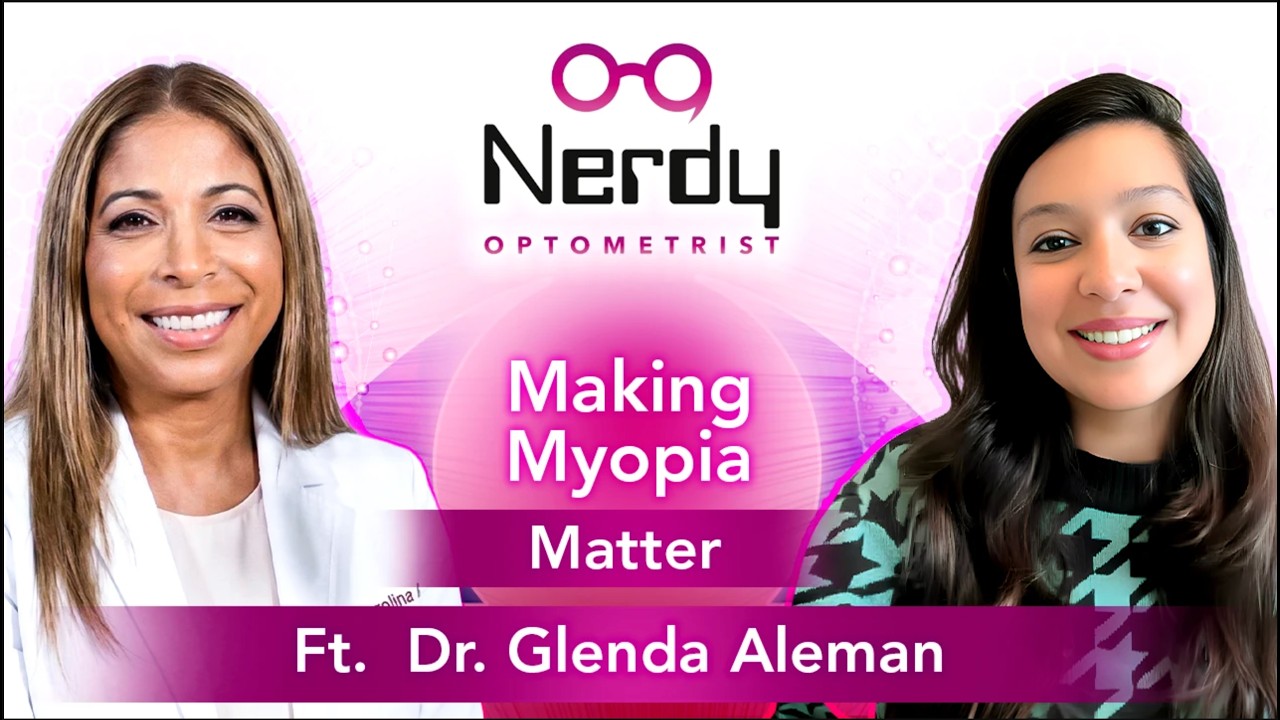 91. Making Myopia Matter with Dr. Glenda Aleman