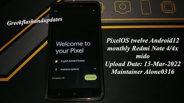 PixelOS twelve Android 12 monthly Redmi Note 4/4x mido