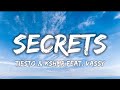 Tiësto &amp; KSHMR feat. Vassy - Secrets (Lyrics) Mp3 Song