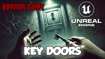 Key Doors Tutorial | Horror Game Series Part 6 | Unreal Engine 5
