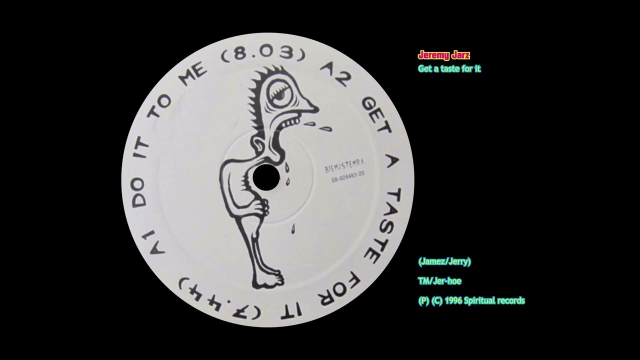 Get a taste for it - Jeremy Jarz