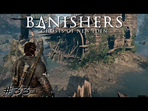Видео: Дело о корабле и призраке вне времени - #33 - Banishers Ghosts of New Eden