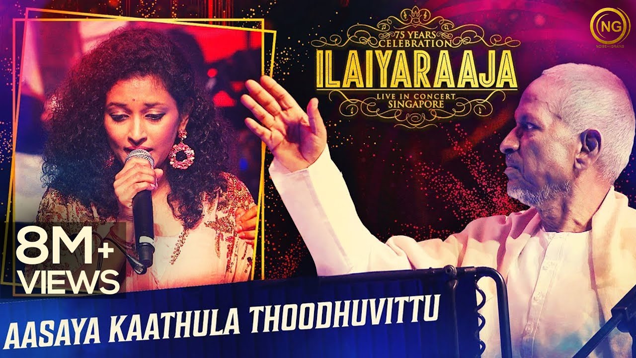       Aasaya Kaathula Thoodhuvittu  Johnny  Ilaiyaraaja Live In Concert Singapore