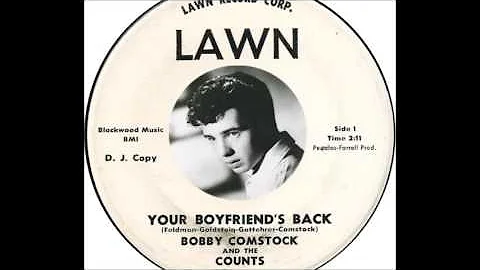 Your Boyfriend's Back - Bobby Comstock  (1963)