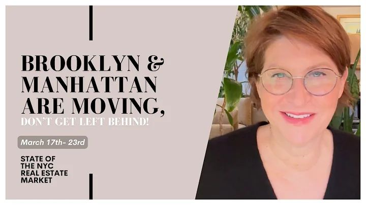 State of the NYC Real Estate Market | March 17th - 23rd  | Julianne Bond