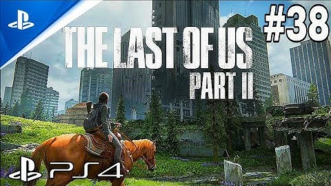 The Last of Us Part II PS4 Walkthrough Part 38 | No Commentary | Turkish Dub + English Subs