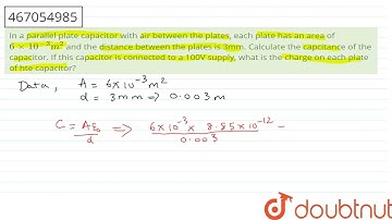 In a parallel plate capacitor with air between the plates, each plate | Class 12 Physics | Doubtnut
