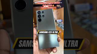 Samsung S23 Ultra ১২/২৫৬ জিবি মাত্র ৪৭,৫০০/- টাকা 🔥Used Samsung s23 ultra price in bd🔥#shorts