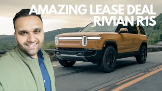 Rivian R1S Lease Deal  One of the Best Lease Deals of 2024!