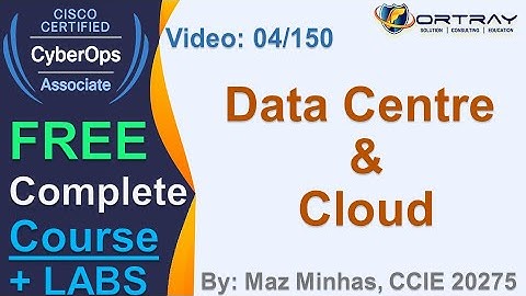 Free CCNA Cyber OPS | 4- Data Centre & Cloud | Day 1 | CCNA Cyber OPS 200-201 Complete Course