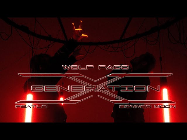 [音樂] Wolf Pacc 狼人小隊 - Generation X (Off