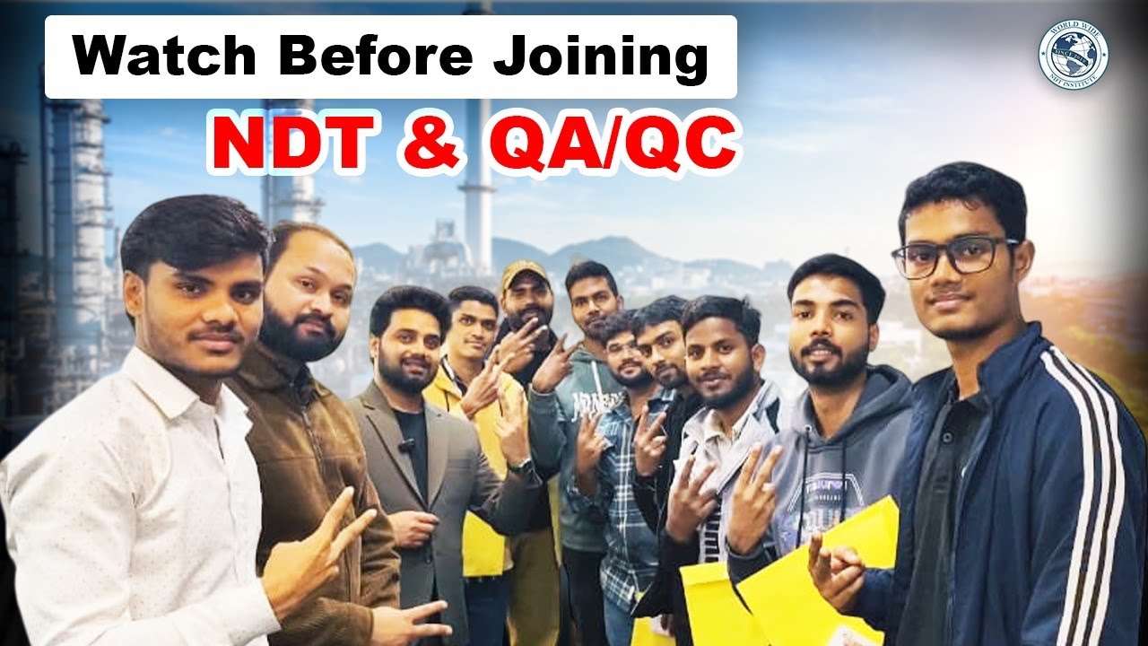 Student Experience: NDT & QA/QC Training That Leads to Real Careers
