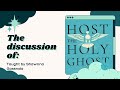 Host the Holy Ghost part 2