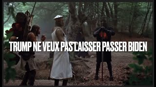 Trump Parodie: Trump ne veux pas laisser Biden sur le theme du Monty Python and the Holy Grail!