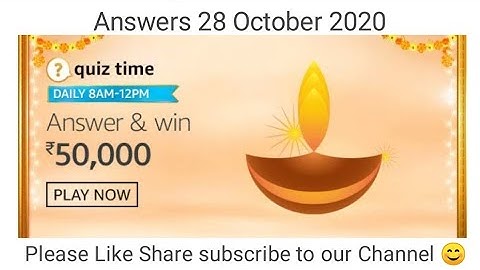 Amazon daily quiz today answers - 28 October 2020 ,win Rs 50,000