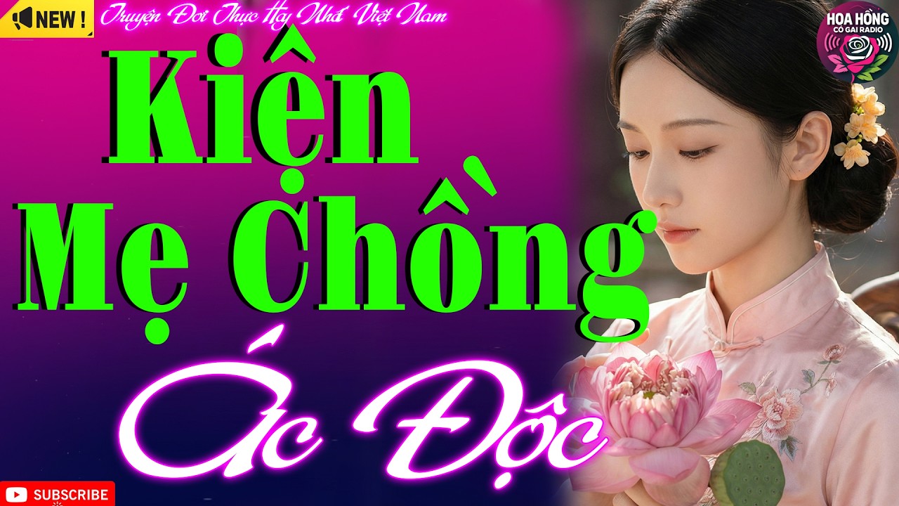 Nên Nghe Dễ Ngủ: KIỆN MẸ CHỒNG ÁC ĐỘC - Đọc Truyện Đời Thực Gia Đình Đêm Khuya