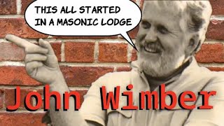 John Wimber C.C. Yorba Linda Started In Freemason Lodge #469