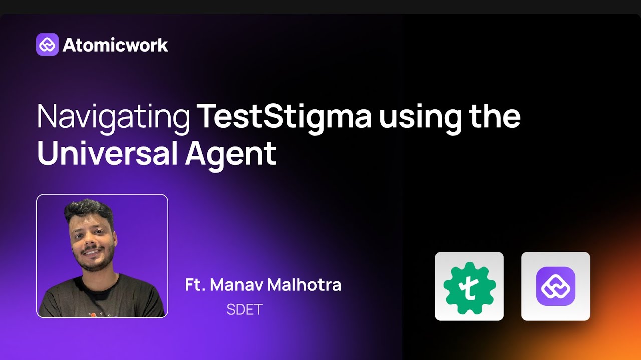 Navigating TestSigma Use Cases Made Easy ft. Manav Malhotra | #AtomEverywhere