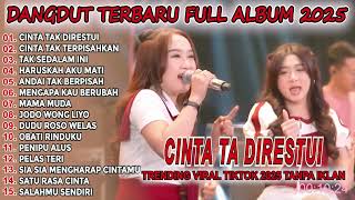 CINTA TAK DIRESTUI Lala Widy Vita Alvia Dangdut Viral Ambyar 2025 Full Album Terbaru Dut