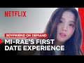 Mi Rae Tries Boyfriend On Demand For The First Time Boyfriend On Demand Netflix Philippines