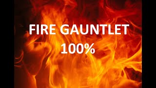 FIRE GAUNTLET [ALL LEVELS 100%] | GEOMETRY DASH