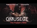 OMUSEGE (The Pastor