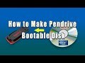 How to Make Pendrive  Bootable Disk