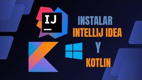 🔧🖥️ Instala JDK + IntelliJ IDEA para Kotlin 🚀 | Guía Paso a Paso 🧠