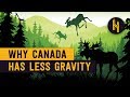 Why There’s Less Gravity in Hudson Bay, Canada