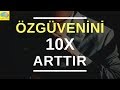 Özgüven arttırmanın en pratik yolu - ZihinX