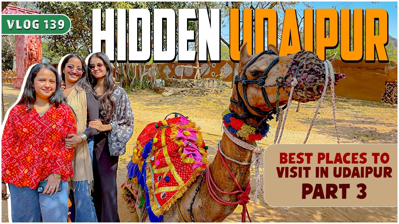 Udaipur wale Pahad⛰️ & Folk Music🪕|Camel Ride 🐪| Trip with Friends | Part 3 | Rajasthan Vlog