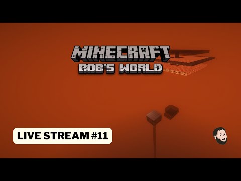 Thumbnail for: Minecraft | Bob's World - Season 2 (Live Stream #11)