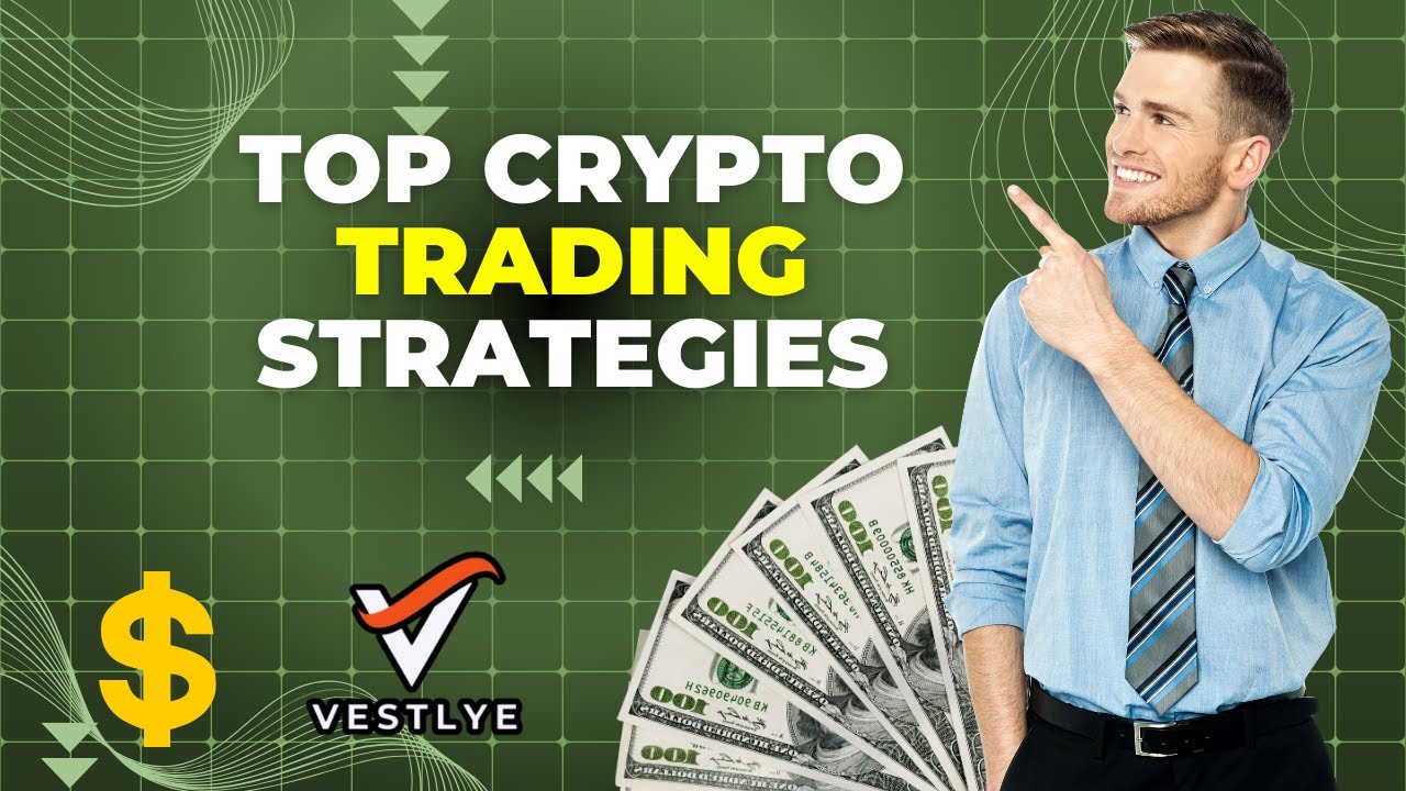 Top Crypto Trading Strategies for 2025 - YouTube
