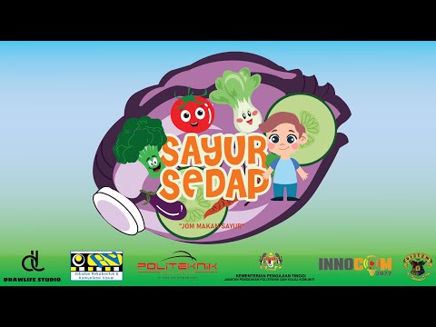 SAYUR SEDAP - 2D ANIMATION - FYP/DDS/JRKV/PTSS