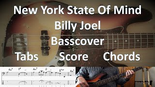 Billy Joel New York State Of Mind. Bass Cover Tabs Score Notation Chords Transcription