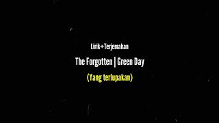 Lirik terjemahan the forgotten green day