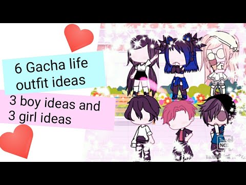 6 Gacha Life Outfit Ideas 3 Boys And 3 Girls Youtube