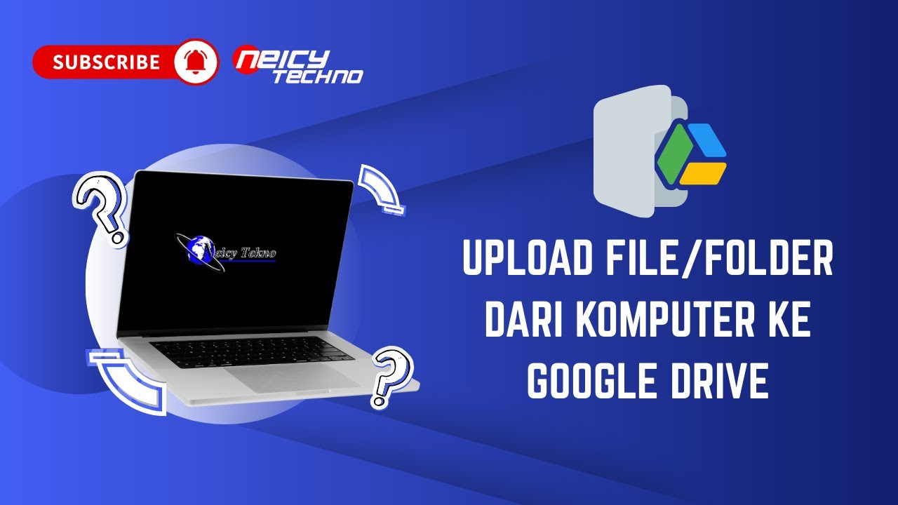 Upload File dan Folder dari komputer ke Google Drive (Backup Data)